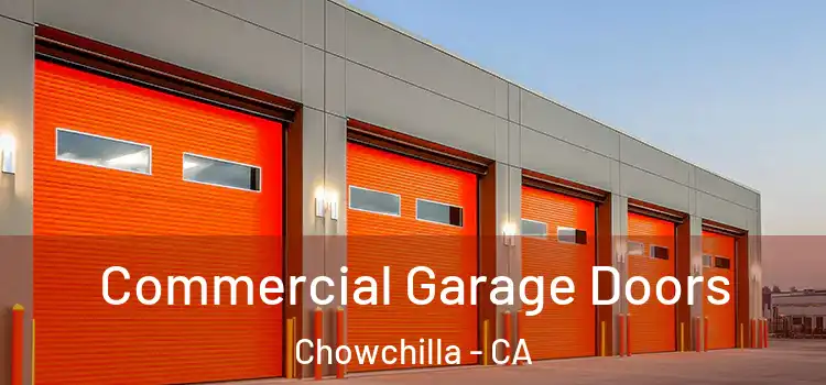  Commercial Garage Doors Chowchilla - CA