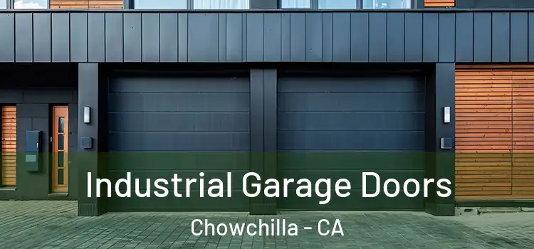  Industrial Garage Doors Chowchilla - CA